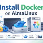 Installing Docker on AlmaLinux guide